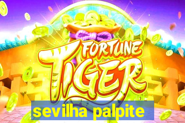 sevilha palpite